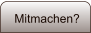 Mitmachen?